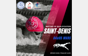 [NATATION COURSE] Meeting de qualification de Saint-Denis